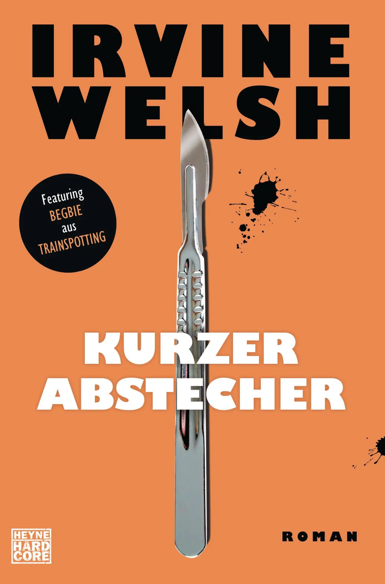 Cover: 9783453271180 | Kurzer Abstecher | Irvine Welsh | Taschenbuch | 272 S. | Deutsch