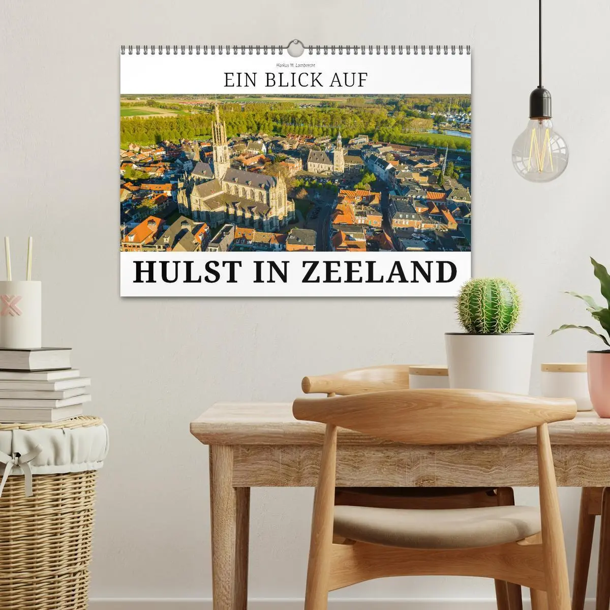 Bild: 9783457541180 | Ein Blick auf Hulst in Zeeland (Wandkalender 2026 DIN A3 quer),...