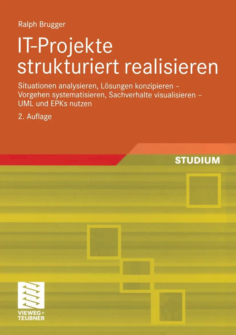 Cover: 9783834801180 | IT-Projekte strukturiert realisieren | Ralph Brugger | Taschenbuch