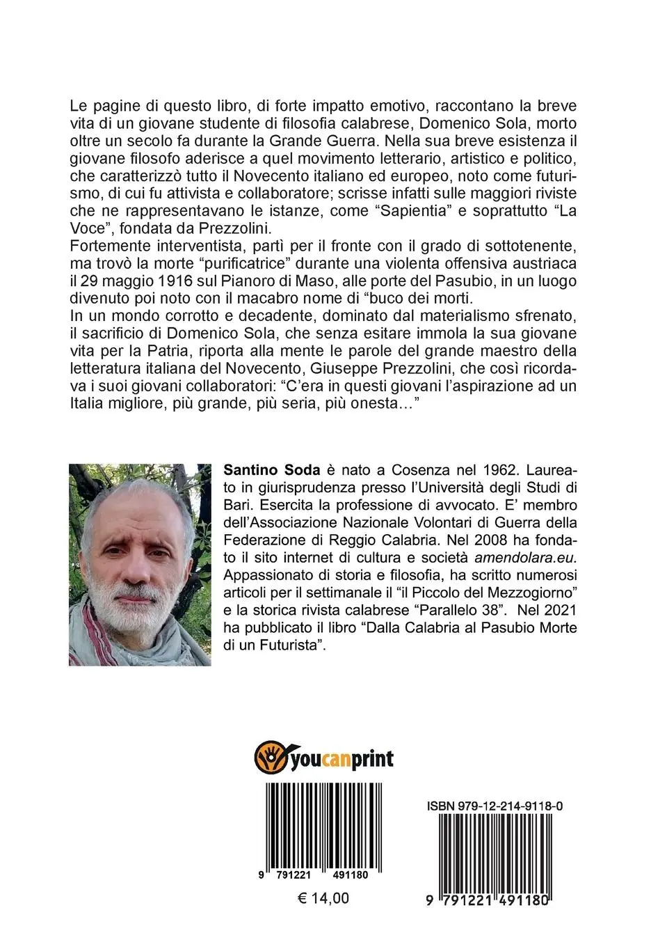 Rückseite: 9791221491180 | Dalla Calabria al Pasubio. Morte di un futurista | Santino Soda | Buch