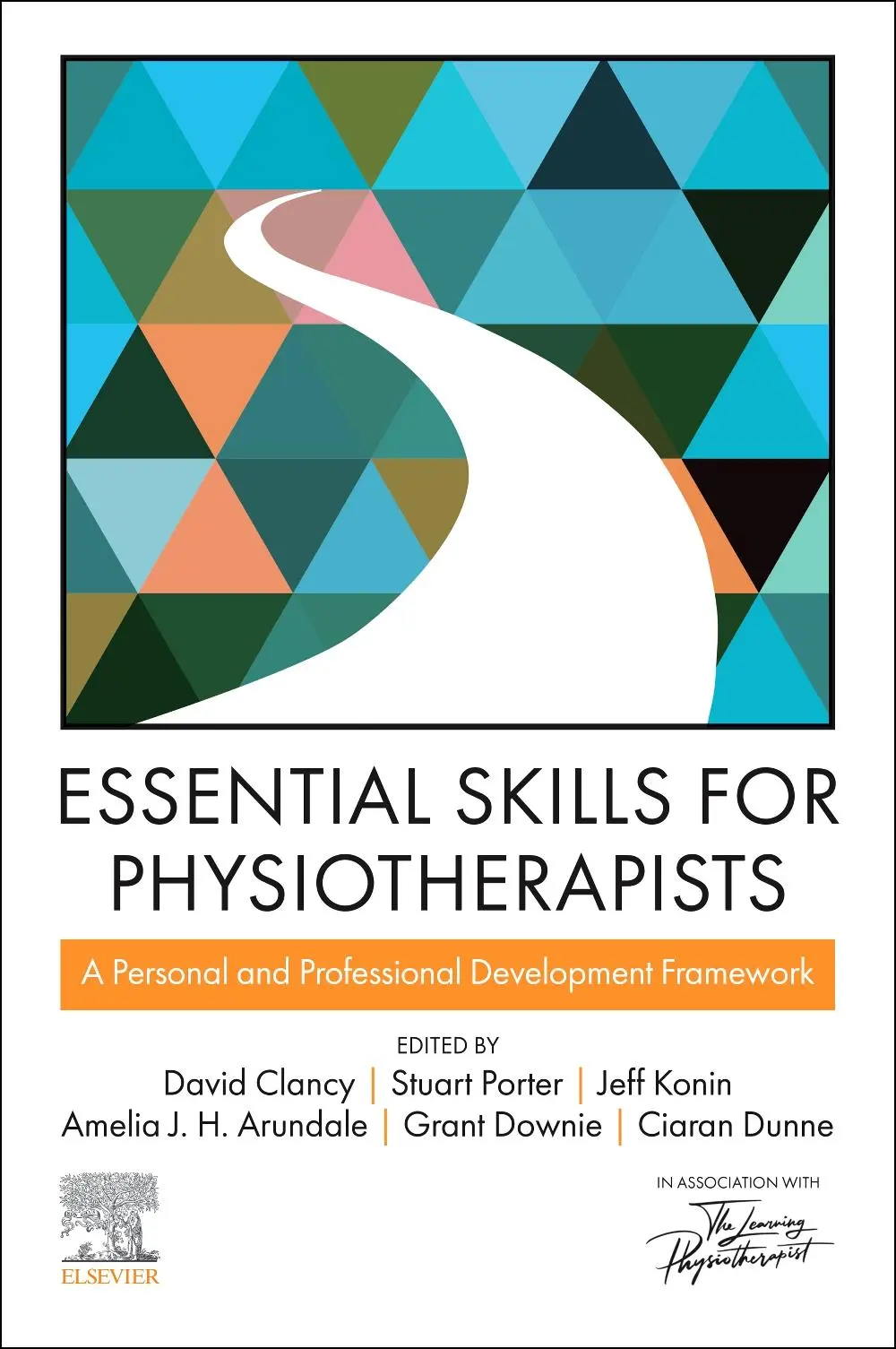 Cover: 9780443111280 | Essential Skills for Physiotherapists | Amelia J. H. Arundale (u. a.)