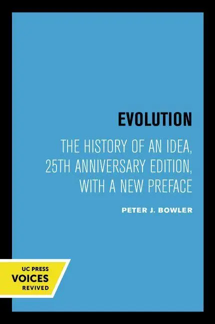 Cover: 9780520261280 | Evolution | Peter J. Bowler | Taschenbuch | Einband - flex.(Paperback)