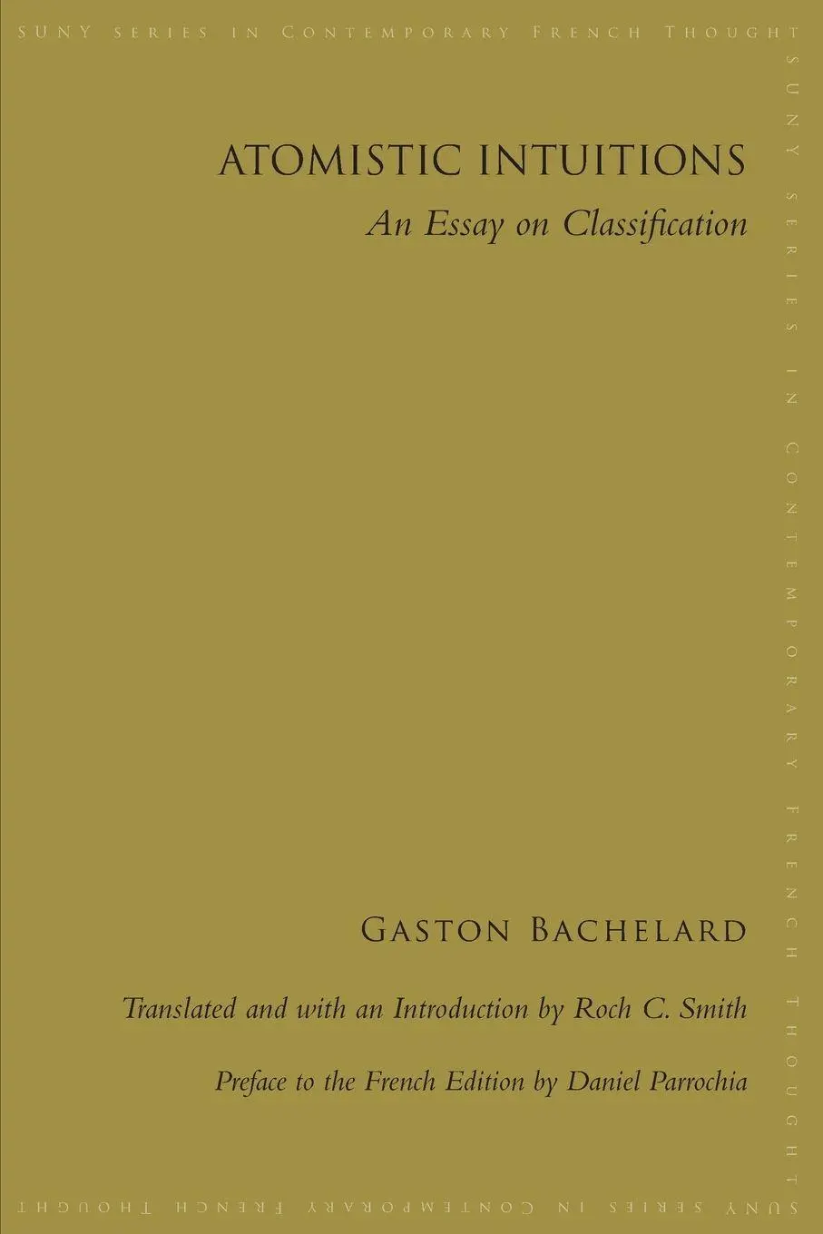 Cover: 9781438471280 | Atomistic Intuitions | An Essay on Classification | Gaston Bachelard