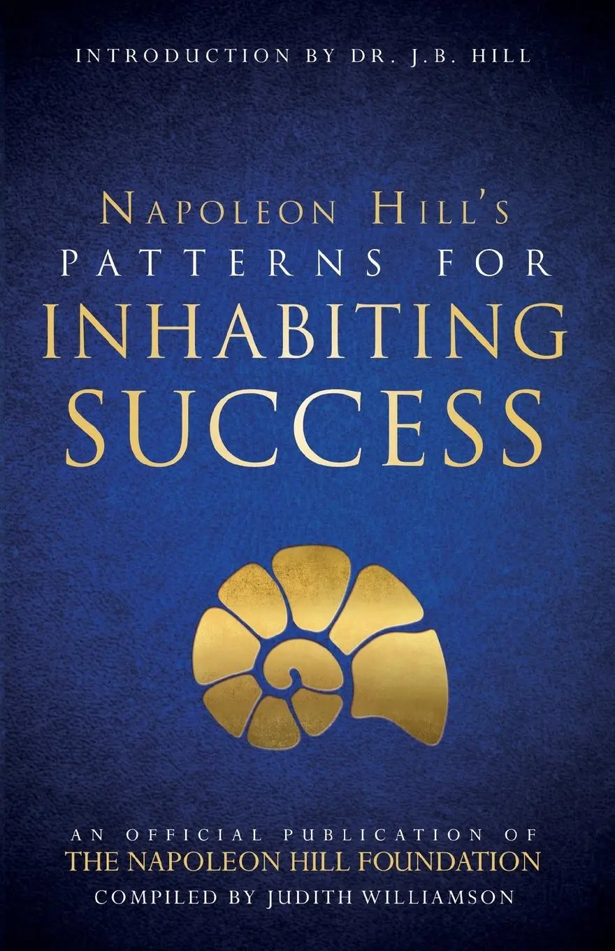 Cover: 9781640951280 | Patterns for Inhabiting Success | Napoleon Hill | Taschenbuch | 2019