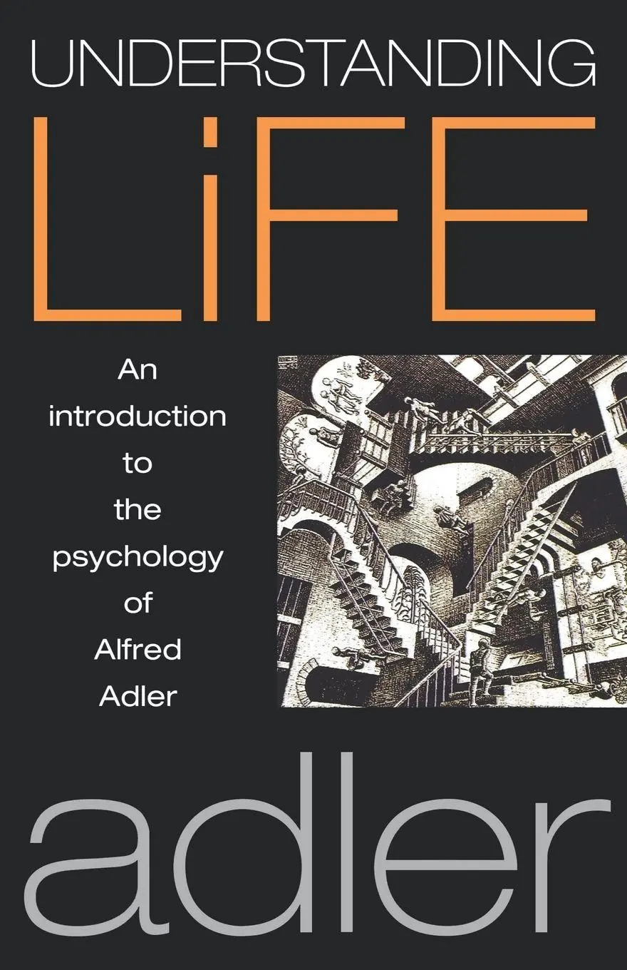 Cover: 9781851681280 | Understanding Life | An Introduction to the Psychology of Alfred Adler