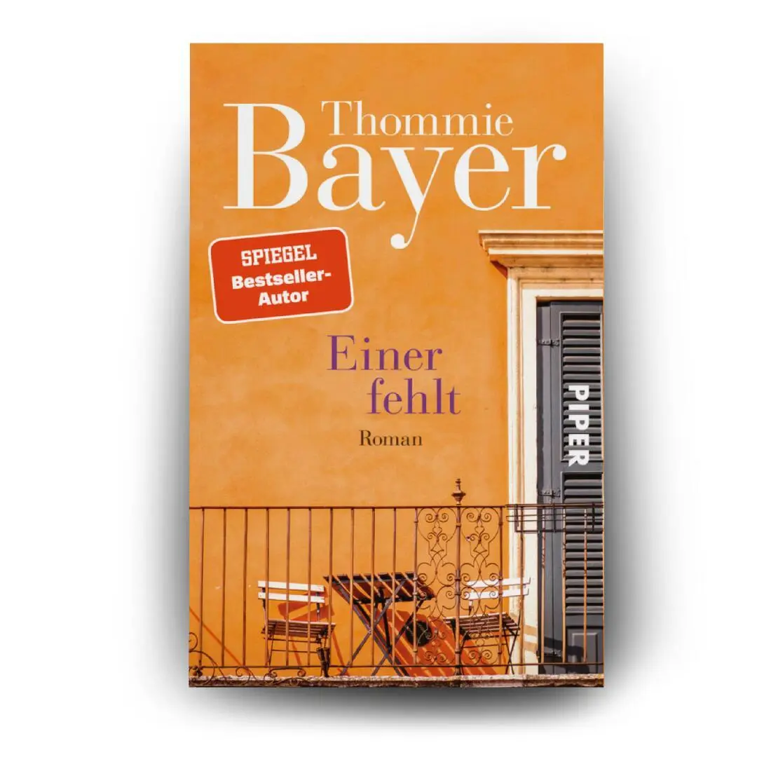 Bild: 9783492321280 | Einer fehlt | Roman Vom Wert der Freundschaft und der Liebe | Bayer