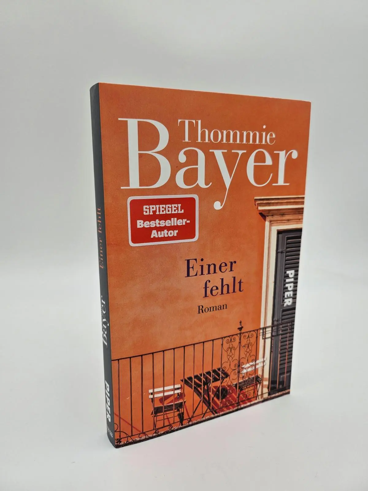Bild: 9783492321280 | Einer fehlt | Roman Vom Wert der Freundschaft und der Liebe | Bayer