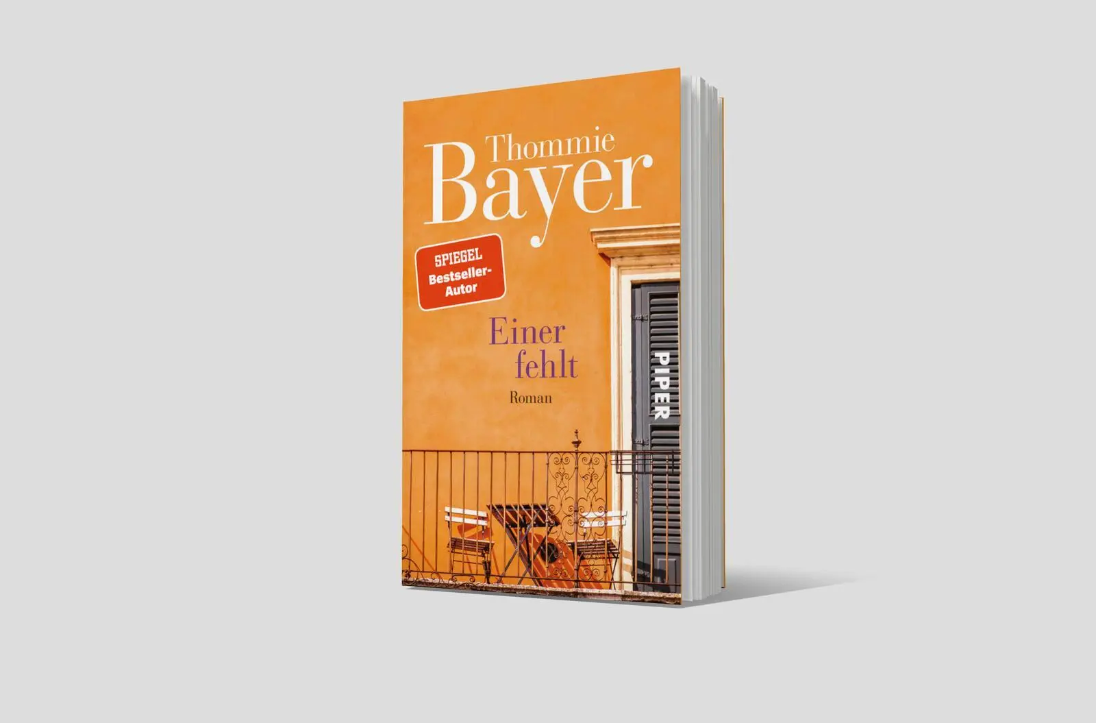 Bild: 9783492321280 | Einer fehlt | Roman Vom Wert der Freundschaft und der Liebe | Bayer