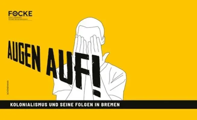 Cover: 9783796111280 | Augen auf! | Kolonialismus und seine Folgen in Bremen | Focke-Museum