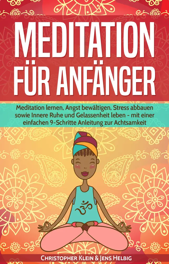 Cover: 9783947061280 | Meditation für Anfänger | Christopher M. Klein | Taschenbuch | 46 S.
