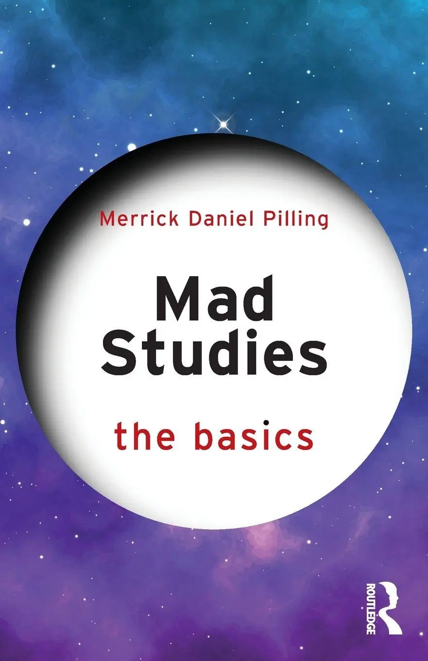 Cover: 9781032911380 | Mad Studies | The Basics | Merrick Daniel Pilling | Taschenbuch | 2025