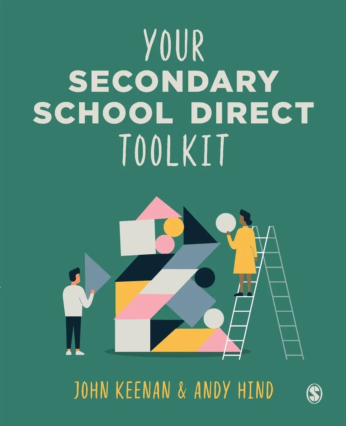 Cover: 9781529781380 | Your Secondary School Direct Toolkit | John Keenan (u. a.) | Buch