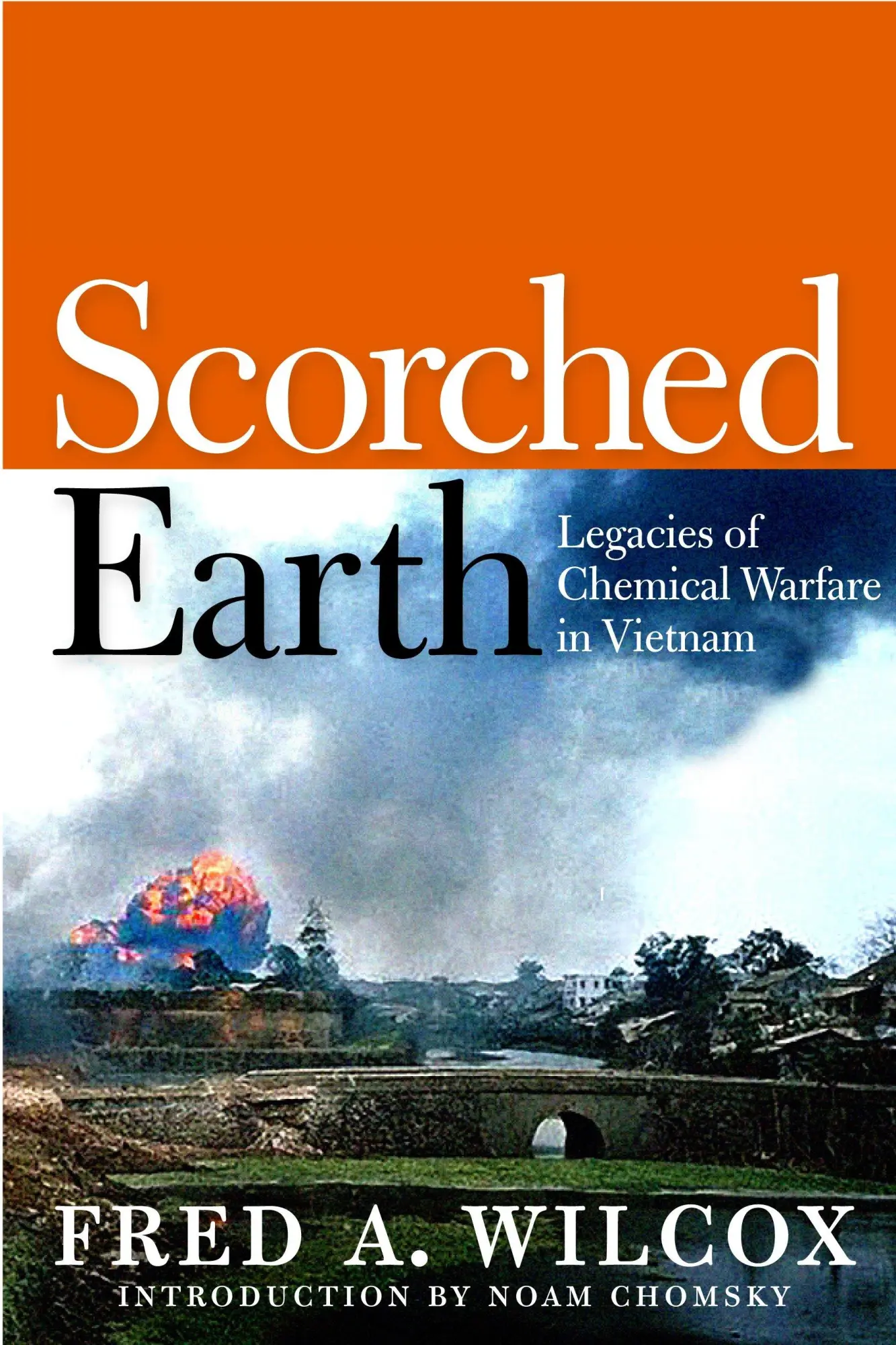 Cover: 9781609801380 | Scorched Earth | Legacies of Chemical Warfare in Vietnam | Wilcox