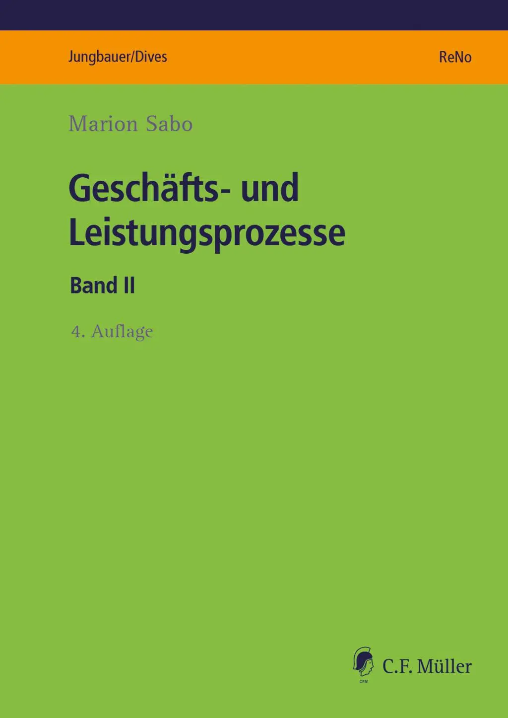 Cover: 9783811491380 | Geschäfts- und Leistungsprozesse | Band II | Marion Sabo | Taschenbuch