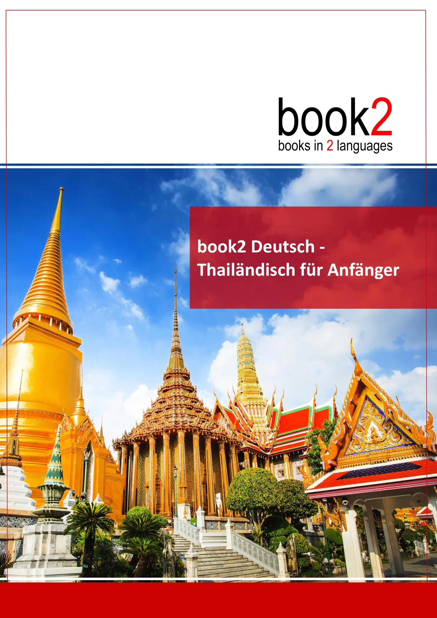 Cover: 9783938141380 | book2 Deutsch - Thailändisch für Anfänger | Ein Buch in 2 Sprachen