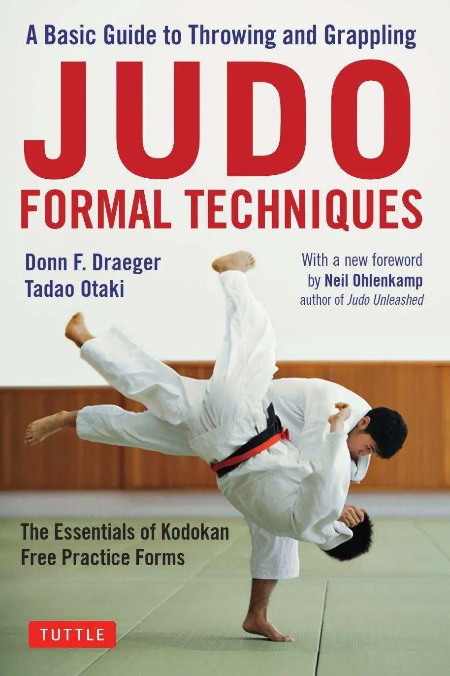 Cover: 9780804851480 | Judo Formal Techniques | Donn F Draeger (u. a.) | Taschenbuch | 2019