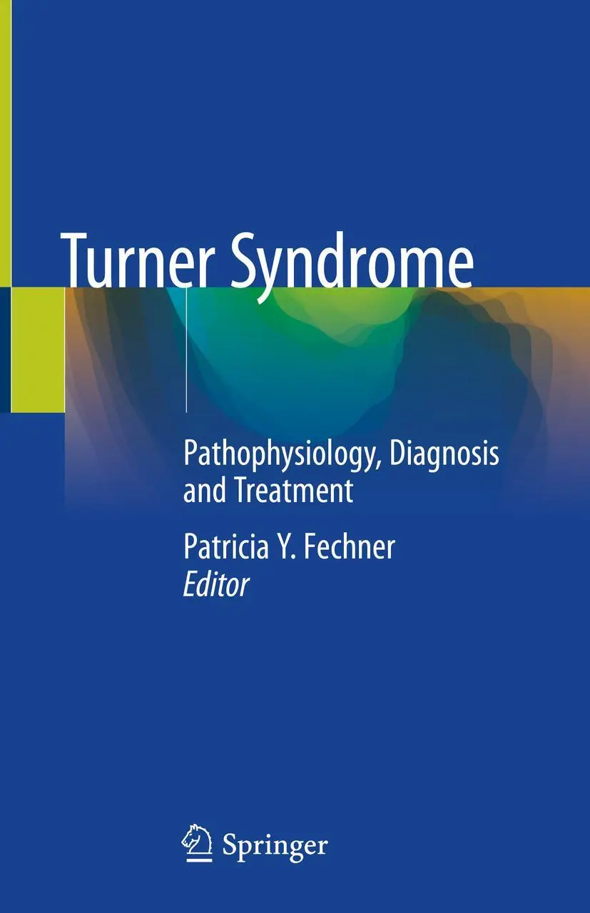 Cover: 9783030341480 | Turner Syndrome | Pathophysiology, Diagnosis and Treatment | Fechner