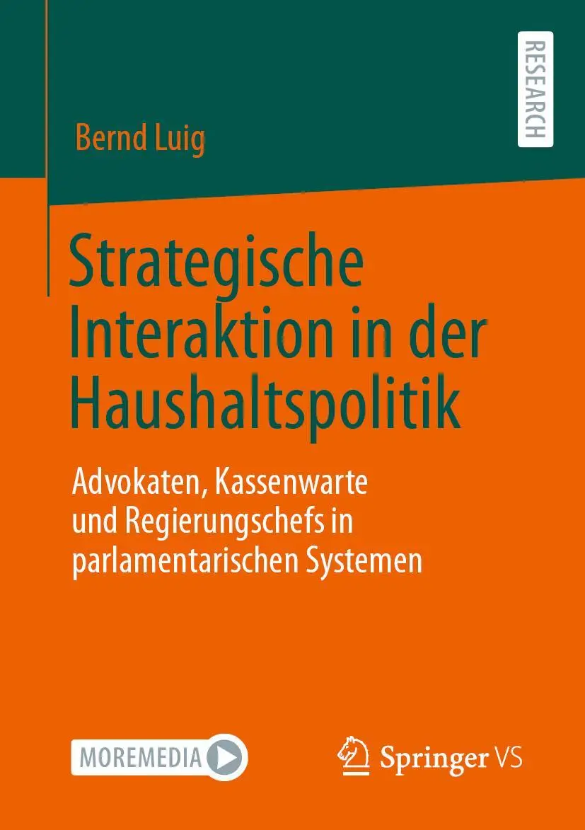 Cover: 9783658411480 | Strategische Interaktion in der Haushaltspolitik | Bernd Luig | Buch