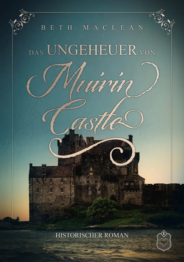 Cover: 9783961731480 | Das Ungeheuer von Muirin Castle | Beth MacLean | Taschenbuch | 190 S.