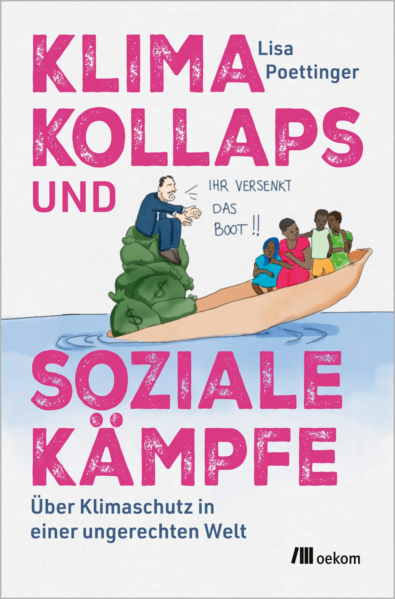 Cover: 9783987261480 | Klimakollaps und soziale Kämpfe | Lisa Poettinger | Taschenbuch | 2025
