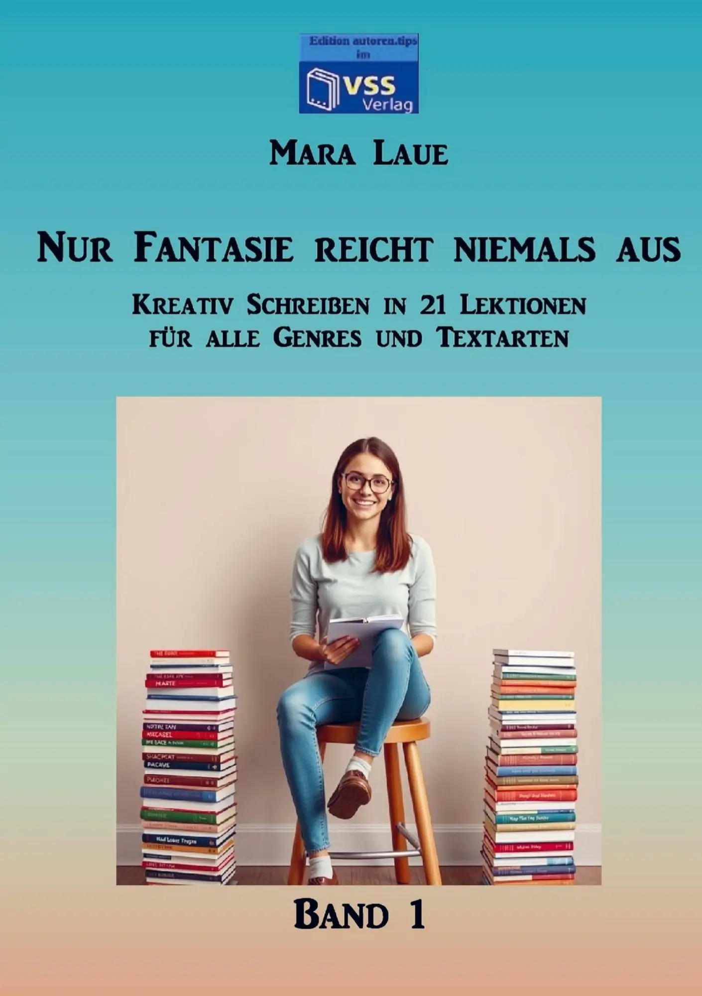 Cover: 9789403761480 | Nur Fantasie reicht niemals aus - Band 1 | Mara Laue | Taschenbuch