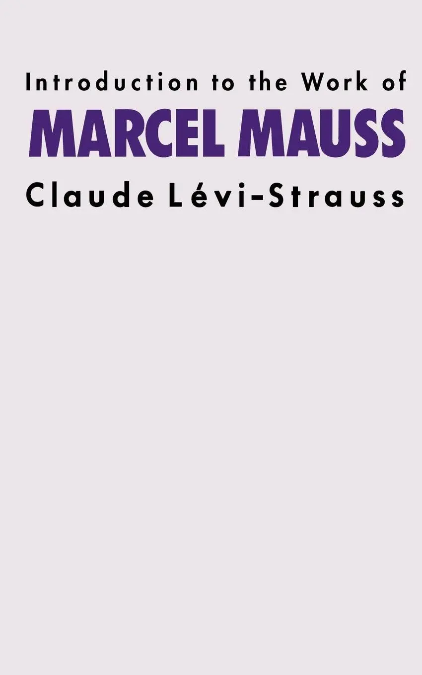 Cover: 9780415151580 | Introduction to the Work of Marcel Mauss | Claude Levi-Strauss | Buch