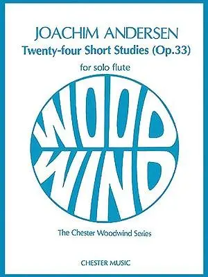 Cover: 9780711921580 | 24 Short Studies (Op. 33) | For Flute Solo | Joachim Andersen | Buch