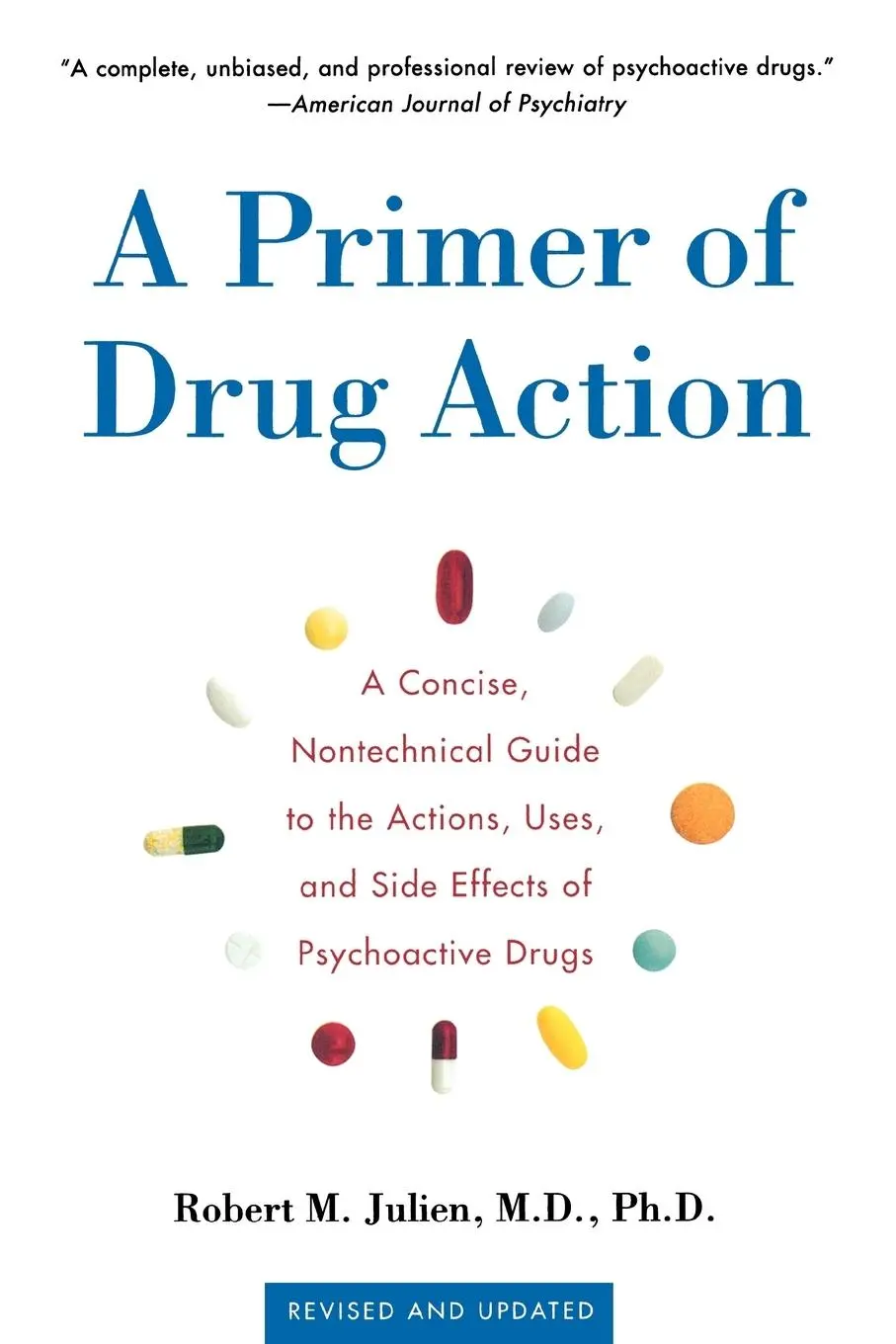 Cover: 9780805071580 | A Primer of Drug Action | Robert M. Julien | Taschenbuch | Englisch