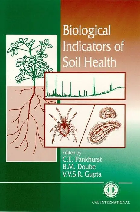 Cover: 9780851991580 | Biological Indicators of Soil Health | C. Pankhurst (u. a.) | Buch
