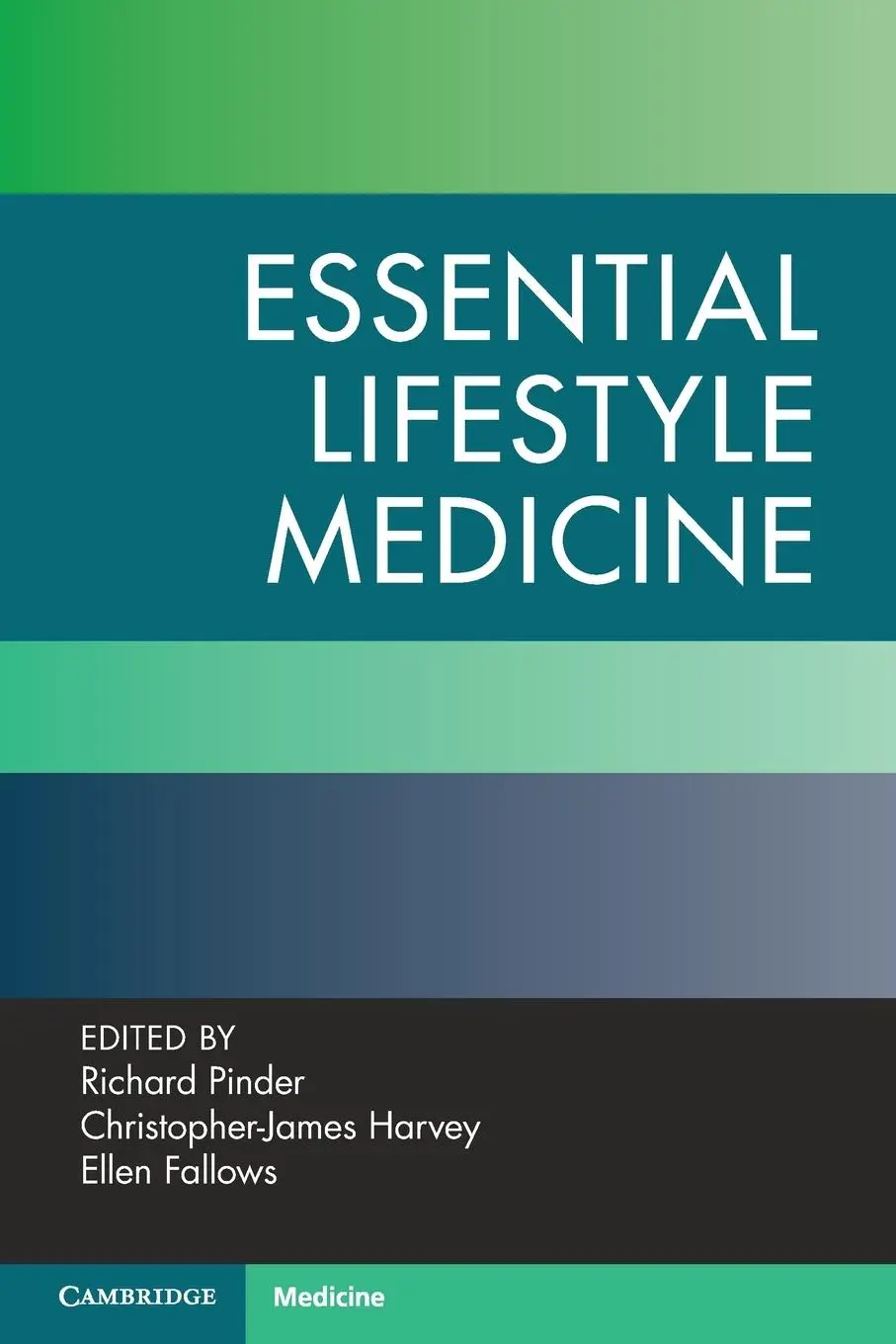 Cover: 9781009391580 | Essential Lifestyle Medicine | Richard Pinder (u. a.) | Taschenbuch