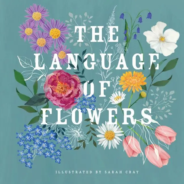 Cover: 9781423661580 | The Language of Flowers | Sarah Cray | Buch | Gebunden | Englisch