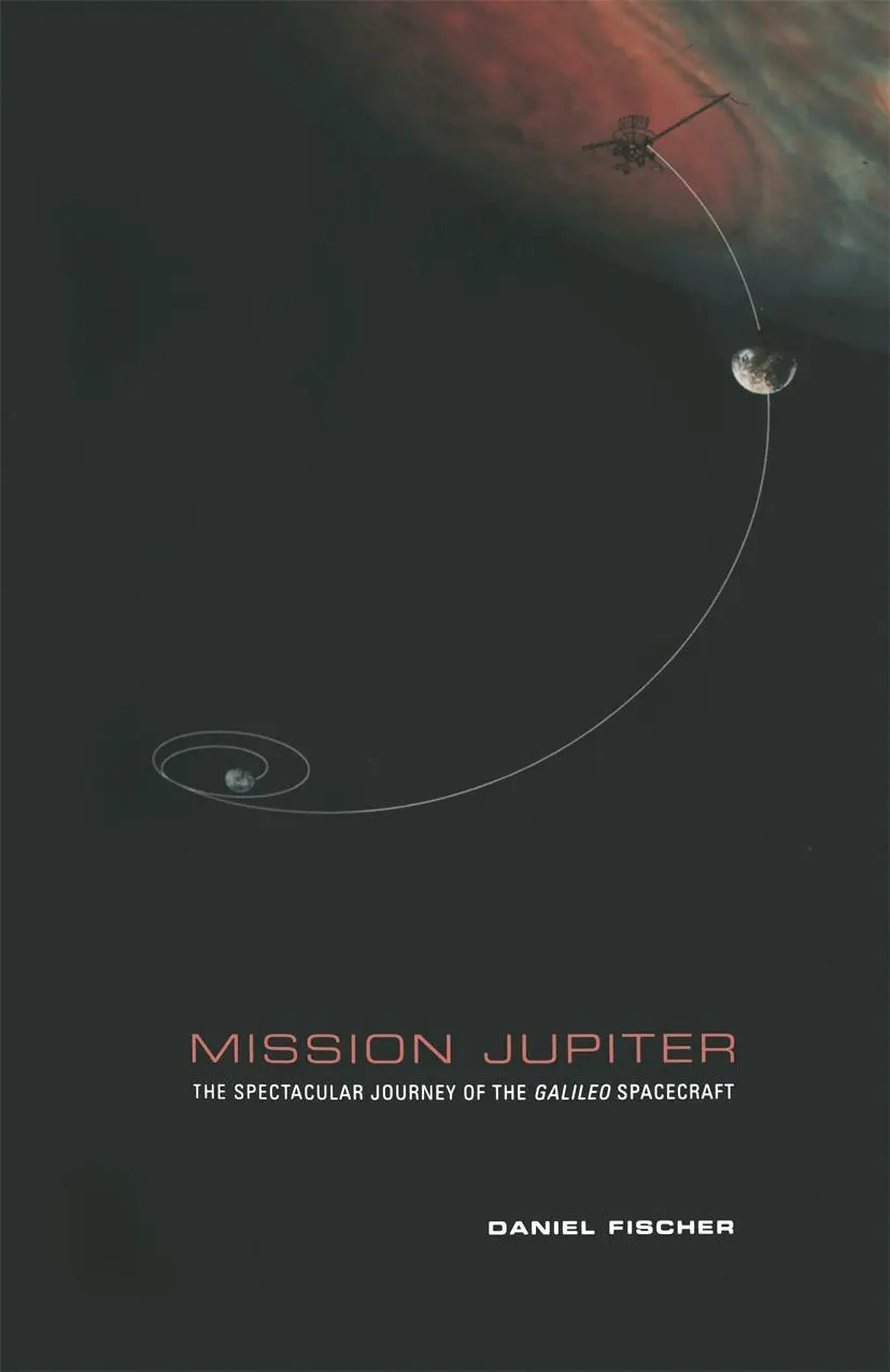 Cover: 9781441931580 | Mission Jupiter | The Spectacular Journey of the Galileo Spacecraft