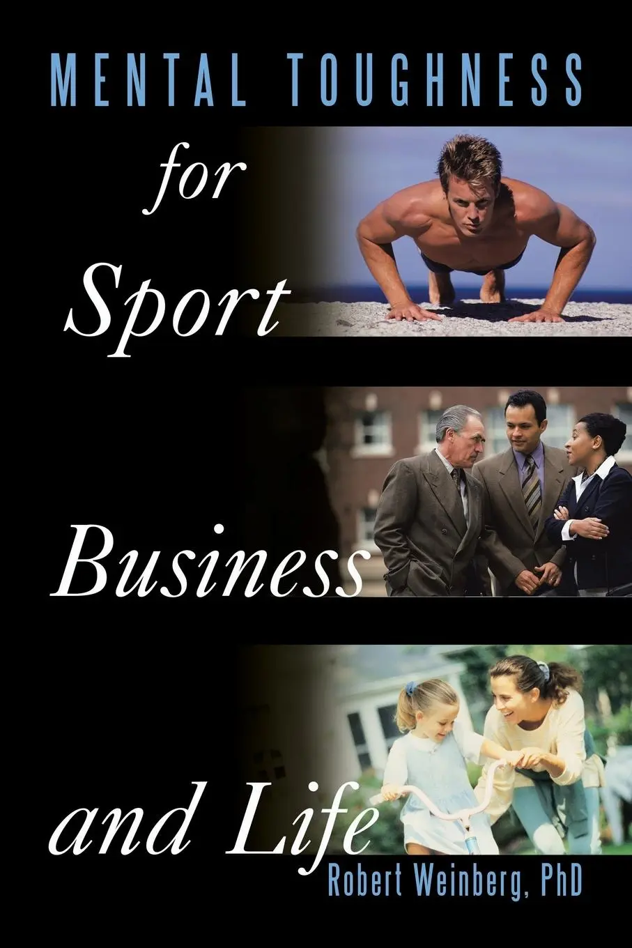 Cover: 9781452061580 | Mental Toughness for Sport, Business and Life | Robert Weinberg | Buch