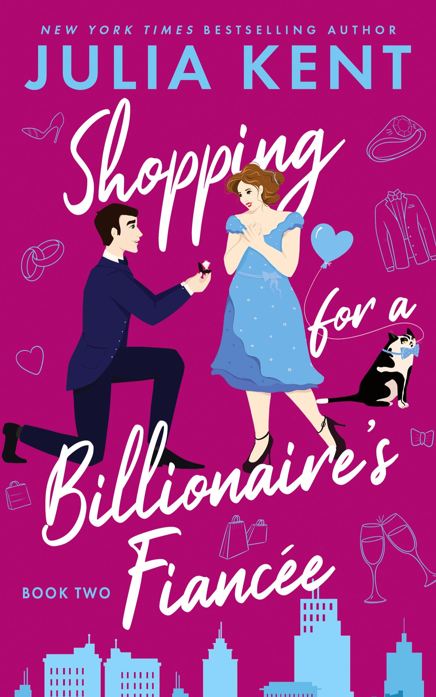 Cover: 9781638801580 | Shopping for a Billionaire's Fiancee | Julia Kent | Taschenbuch | 2023