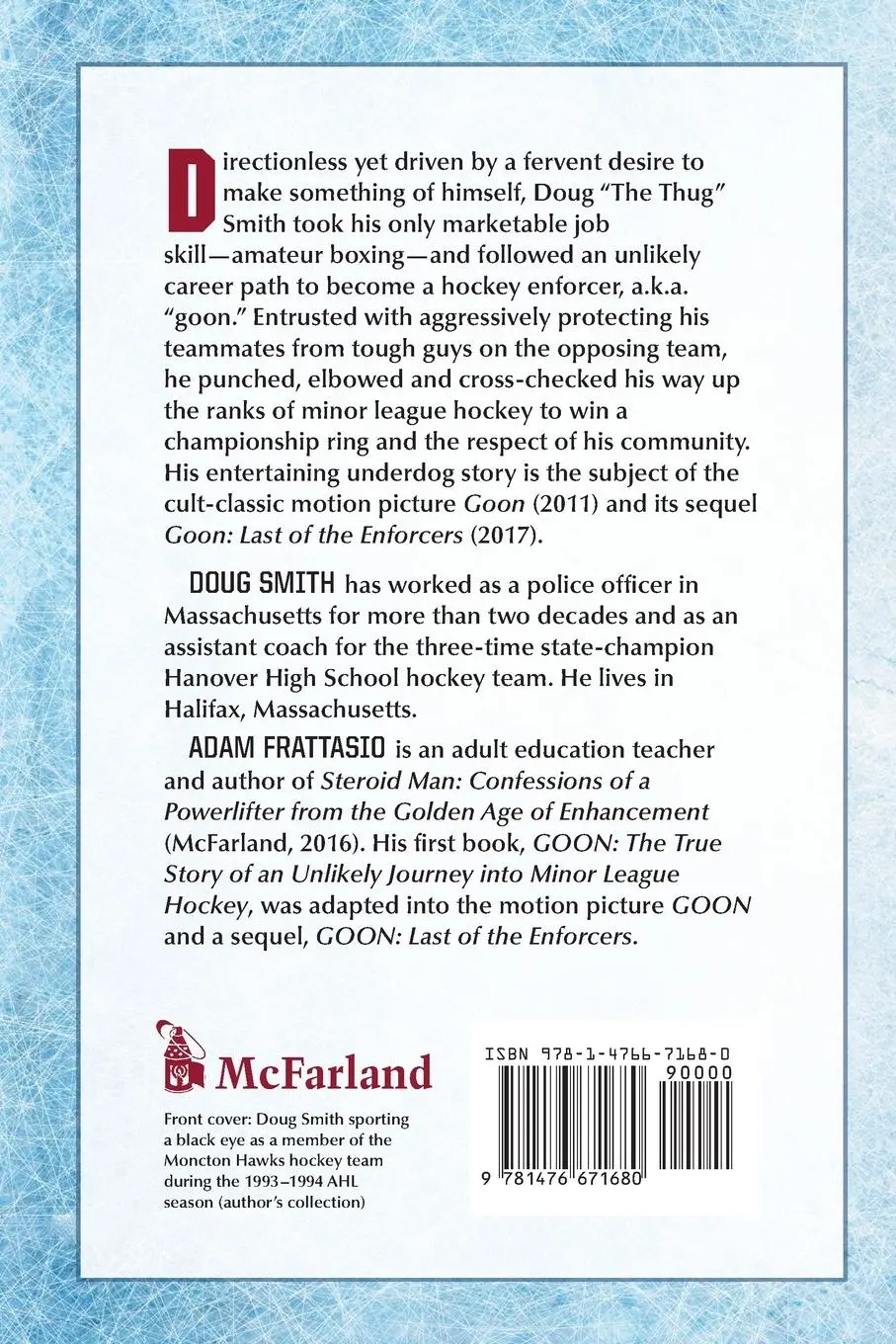 Rückseite: 9781476671680 | Goon | Memoir of a Minor League Hockey Enforcer, 2d ed. | Taschenbuch
