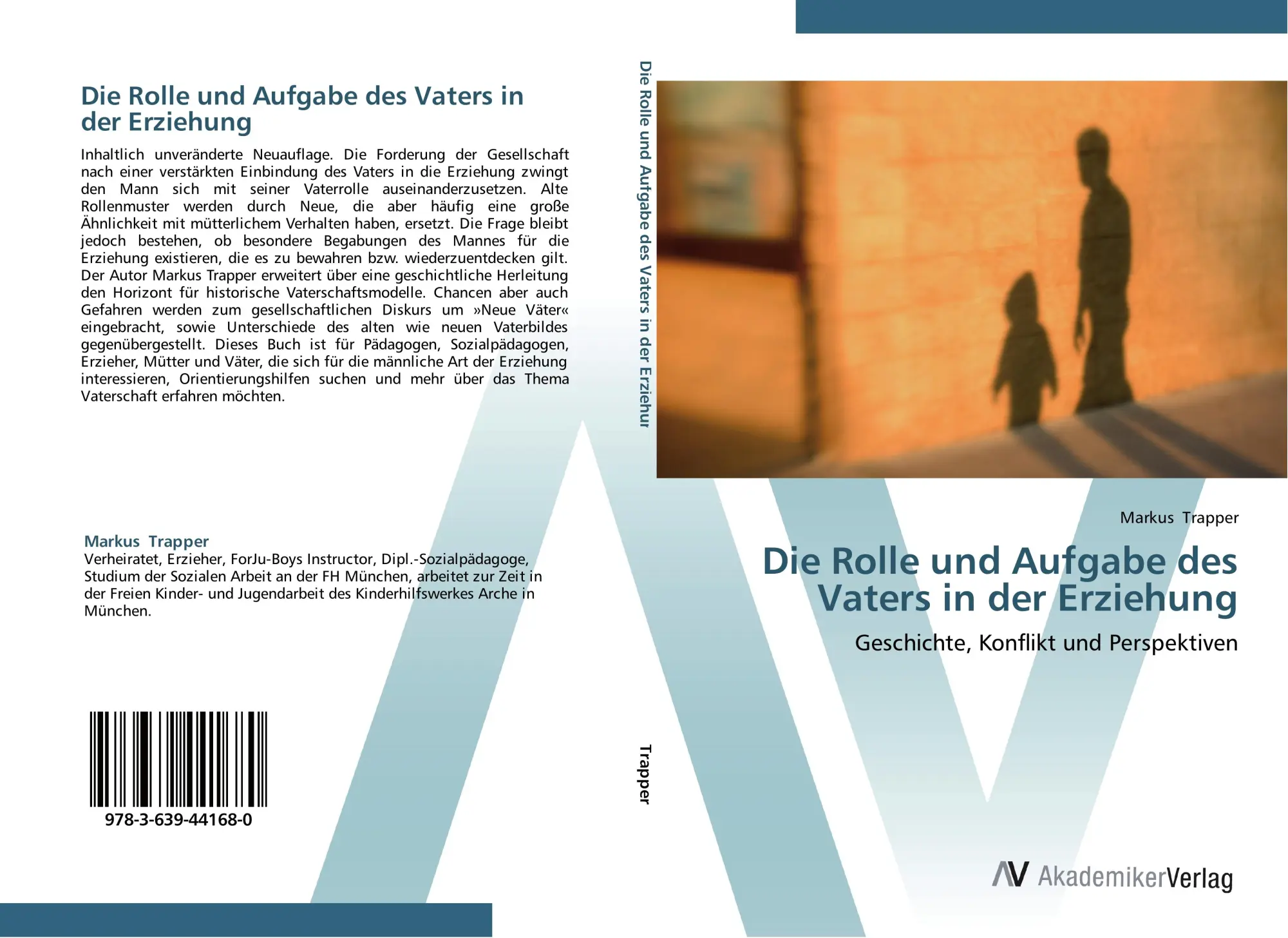Cover: 9783639441680 | Die Rolle und Aufgabe des Vaters in der Erziehung | Markus Trapper