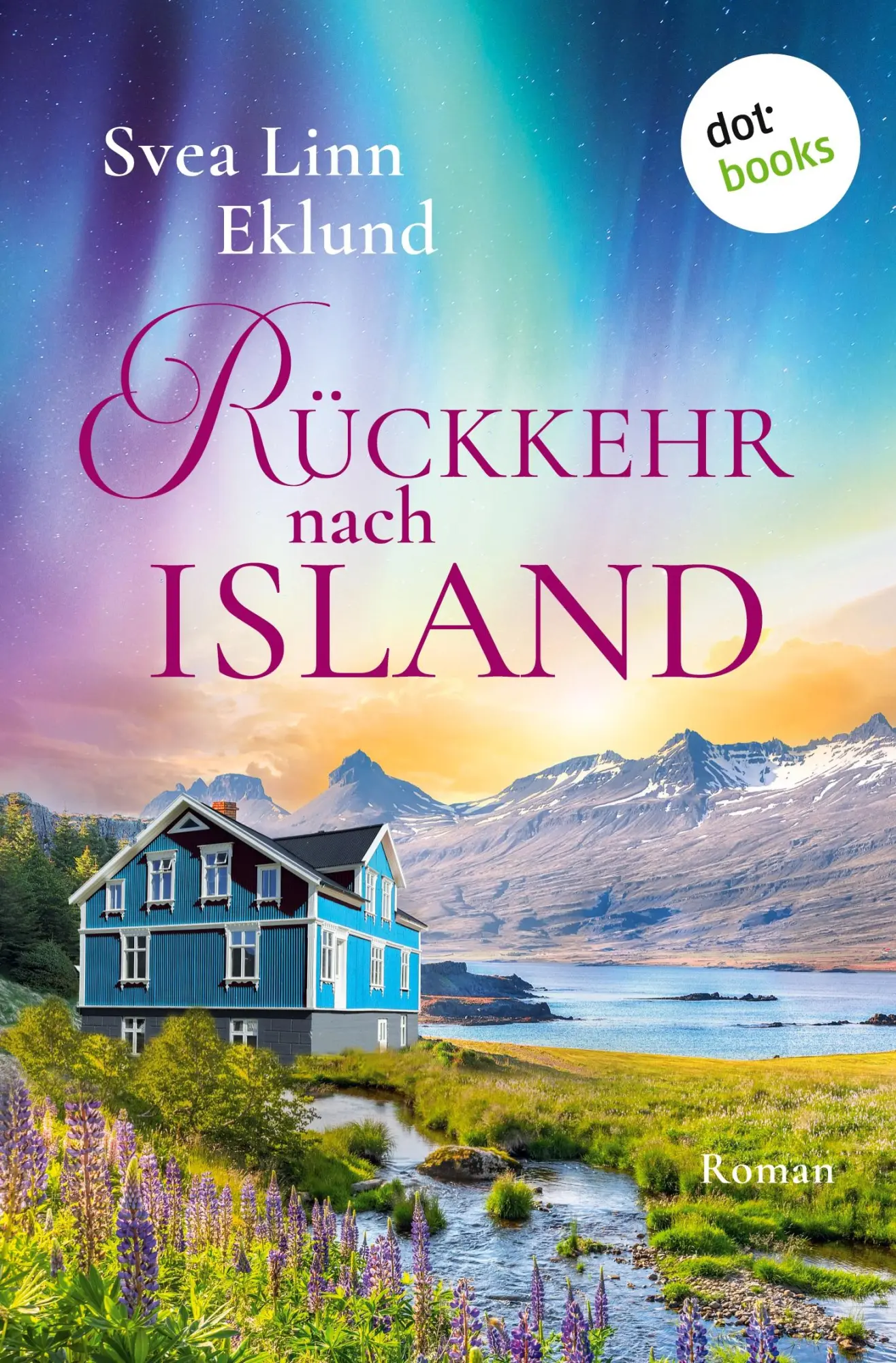 Cover: 9783690761680 | Rückkehr nach Island | Svea Linn Eklund | Taschenbuch | 448 S. | 2025
