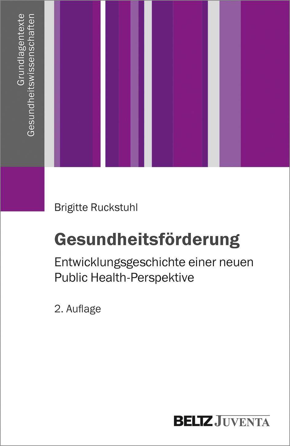Cover: 9783779961680 | Gesundheitsförderung | Brigitte Ruckstuhl | Taschenbuch | 236 S.