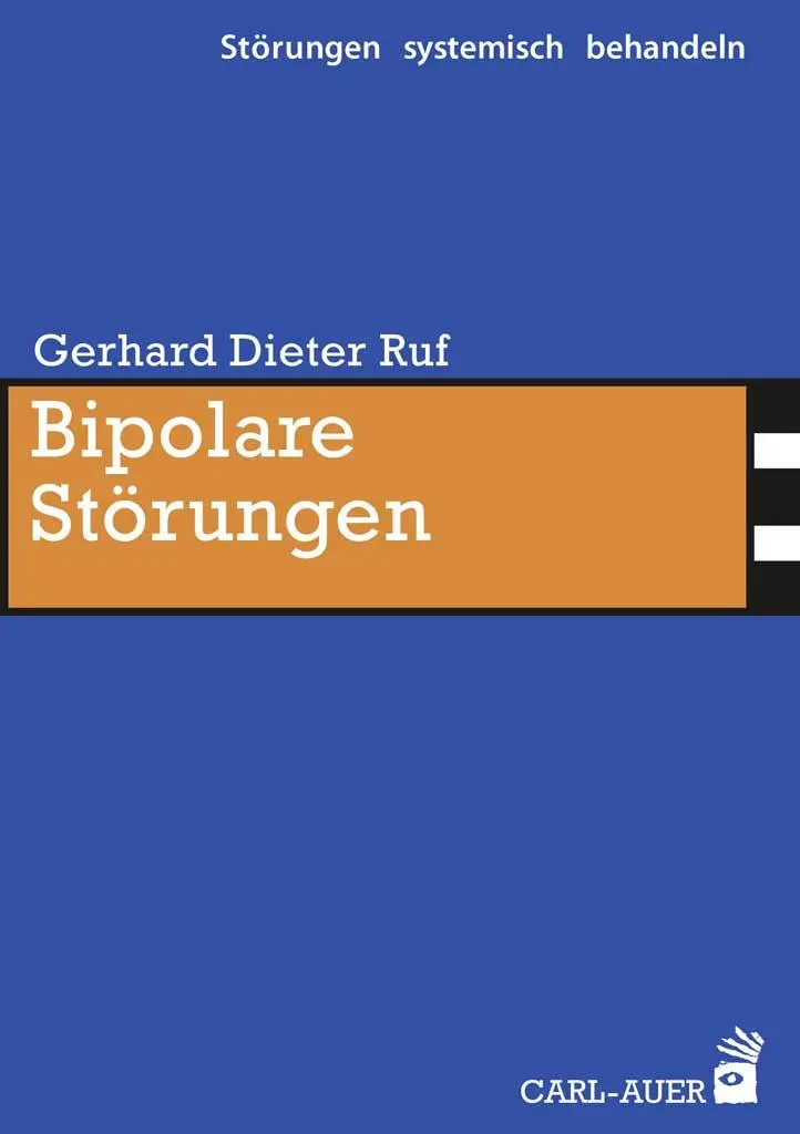 Cover: 9783849701680 | Bipolare Störungen | Gerhard Dieter Ruf | Taschenbuch | 192 S. | 2017