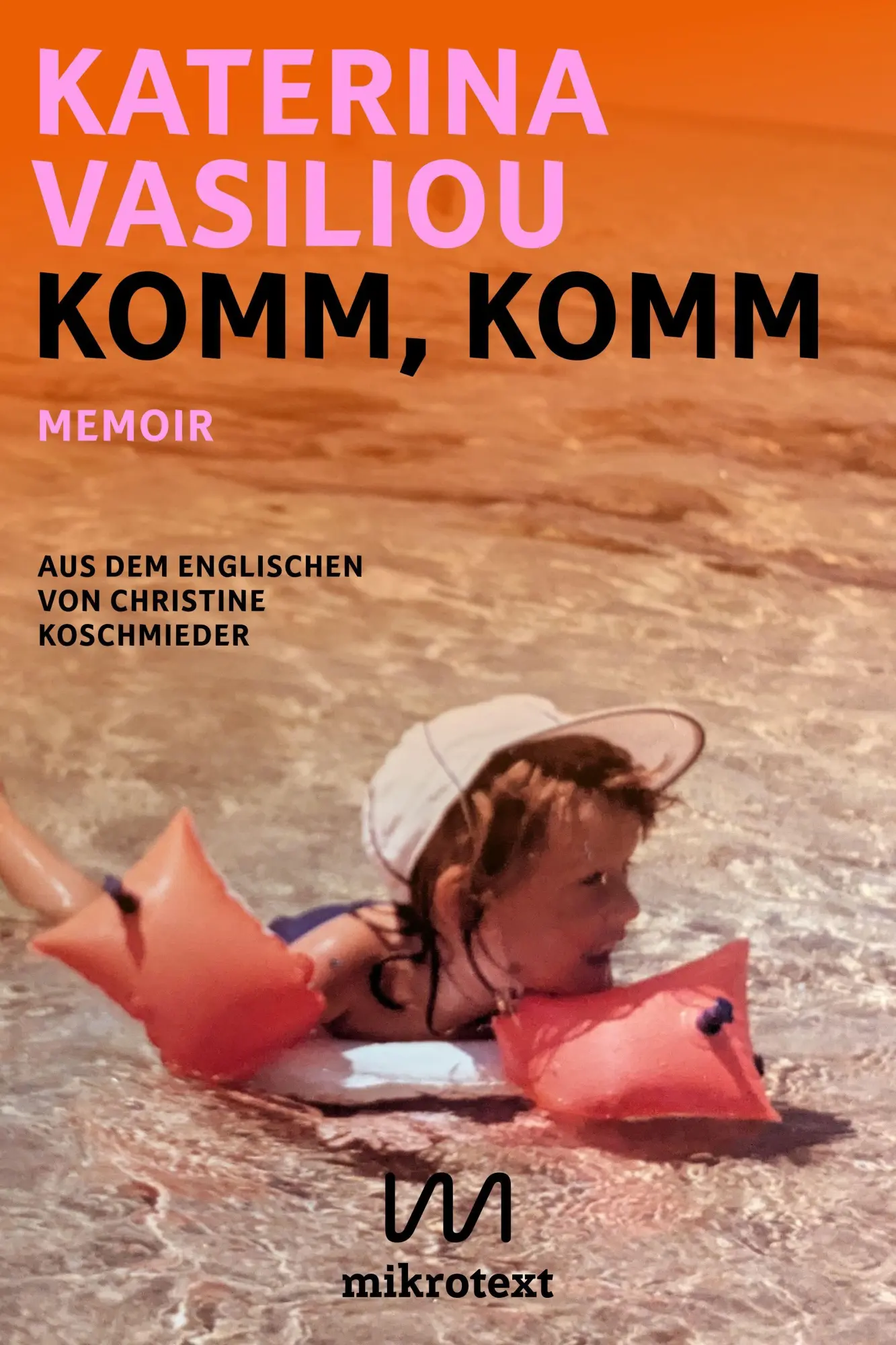 Cover: 9783948631680 | Komm, komm | Memoir | Katerina Vasiliou | Buch | 376 S. | Deutsch