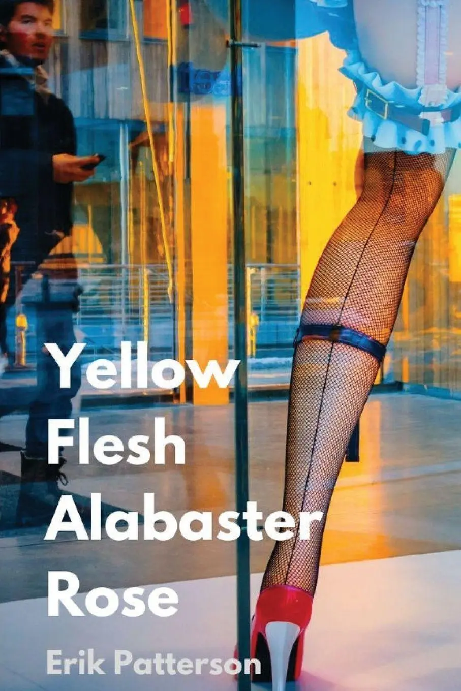 Cover: 9798987801680 | Yellow Flesh Alabaster Rose | Erik Patterson | Taschenbuch | Englisch
