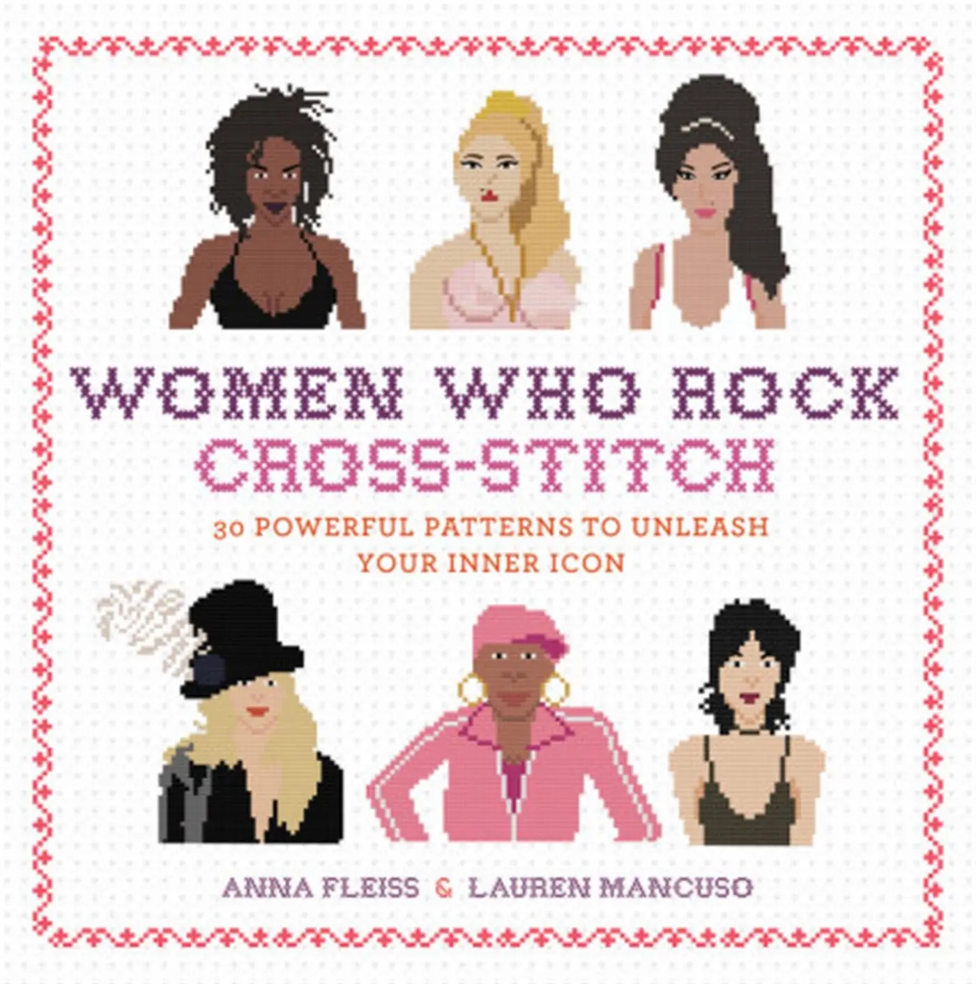 Cover: 9780762491780 | Women Who Rock Cross-Stitch | Anna Fleiss (u. a.) | Buch | Gebunden