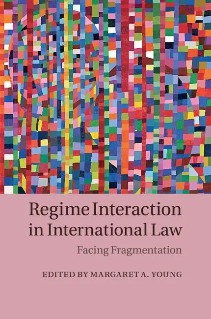 Cover: 9781107521780 | Regime Interaction in International Law | Margaret A. Young | Buch