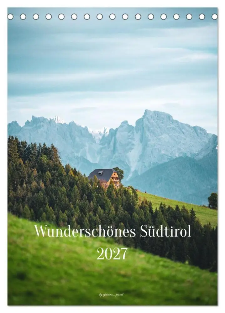 Cover: 9783516811780 | Wunderschönes Südtirol 2027 (Tischkalender 2027 DIN A5 hoch),...