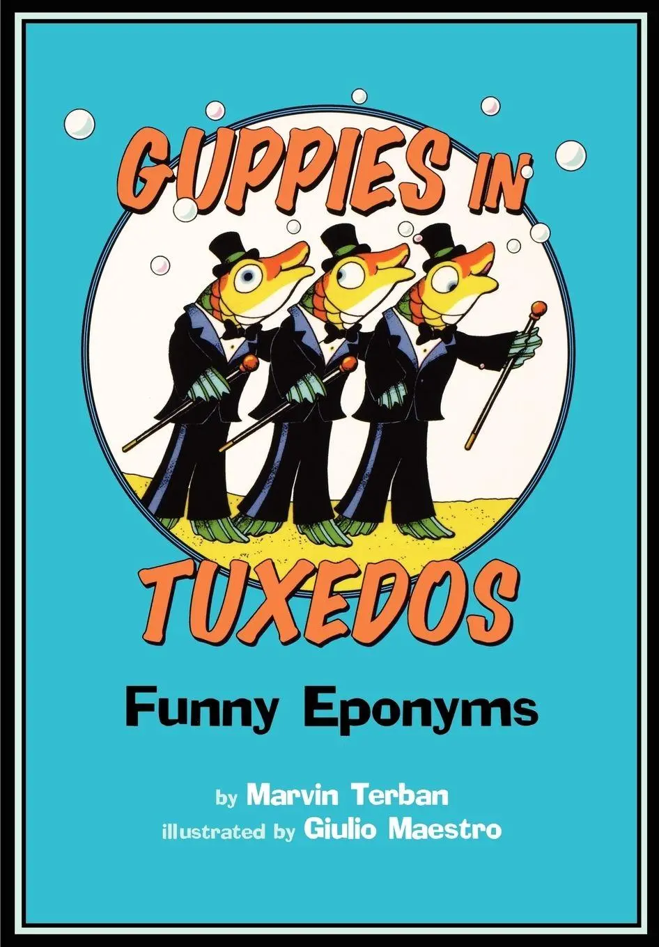 Cover: 9780547031880 | Guppies in Tuxedos | Funny Eponyms | Marvin Terban | Taschenbuch