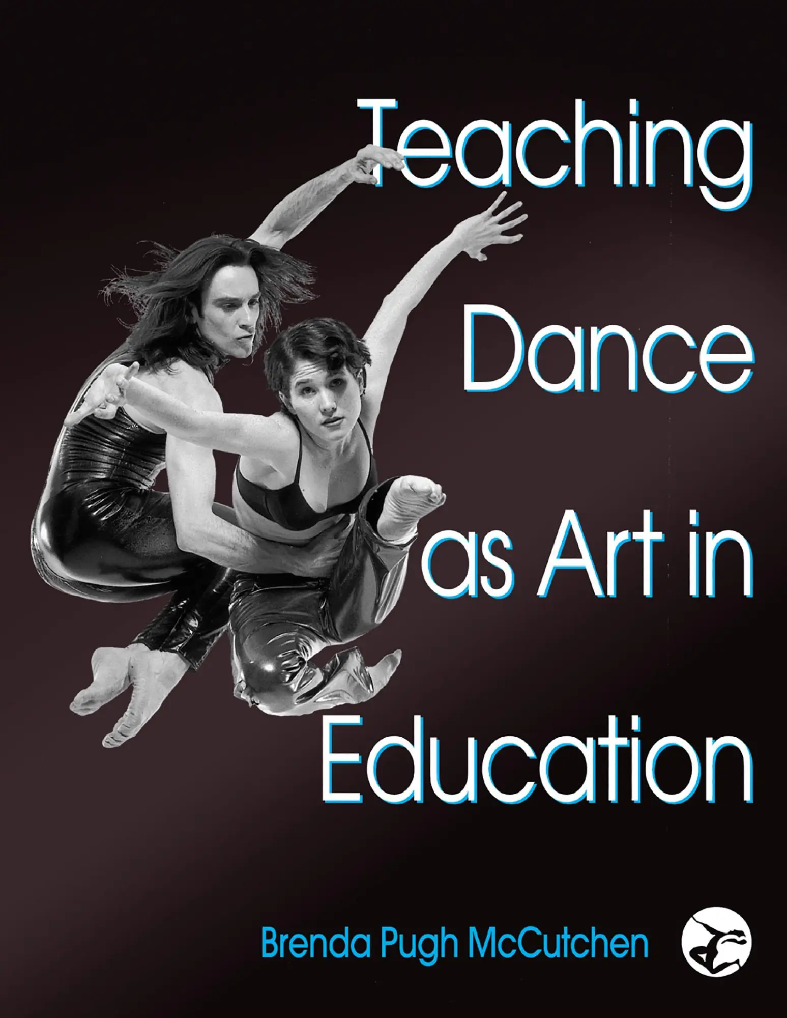 Cover: 9780736051880 | Teaching Dance as Art in Education | Brenda Pugh Mccutchen | Buch