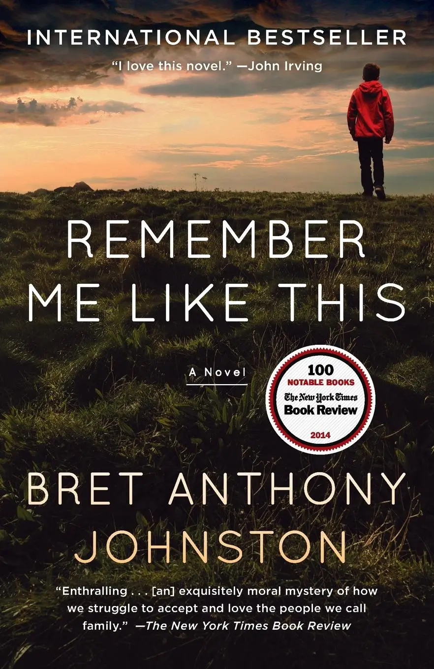 Cover: 9780812971880 | Remember Me Like This | A Novel | Bret Anthony Johnston | Taschenbuch