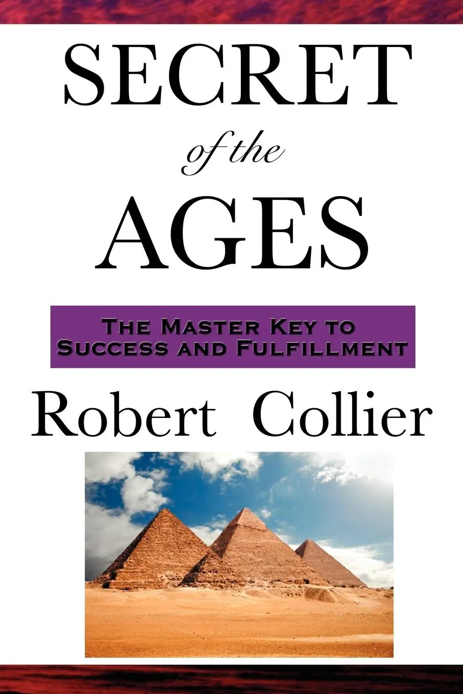 Cover: 9781604591880 | The Secret of the Ages | Robert Collier | Taschenbuch | Englisch