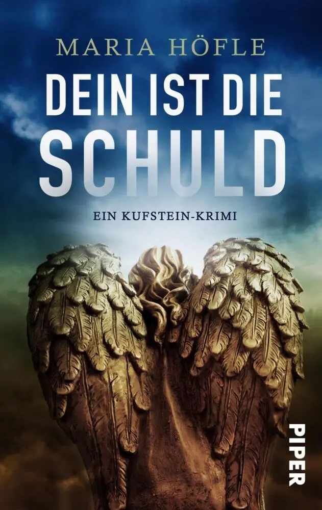 Cover: 9783492501880 | Dein ist die Schuld | Ein Tirol-Krimi | Maria Höfle | Taschenbuch
