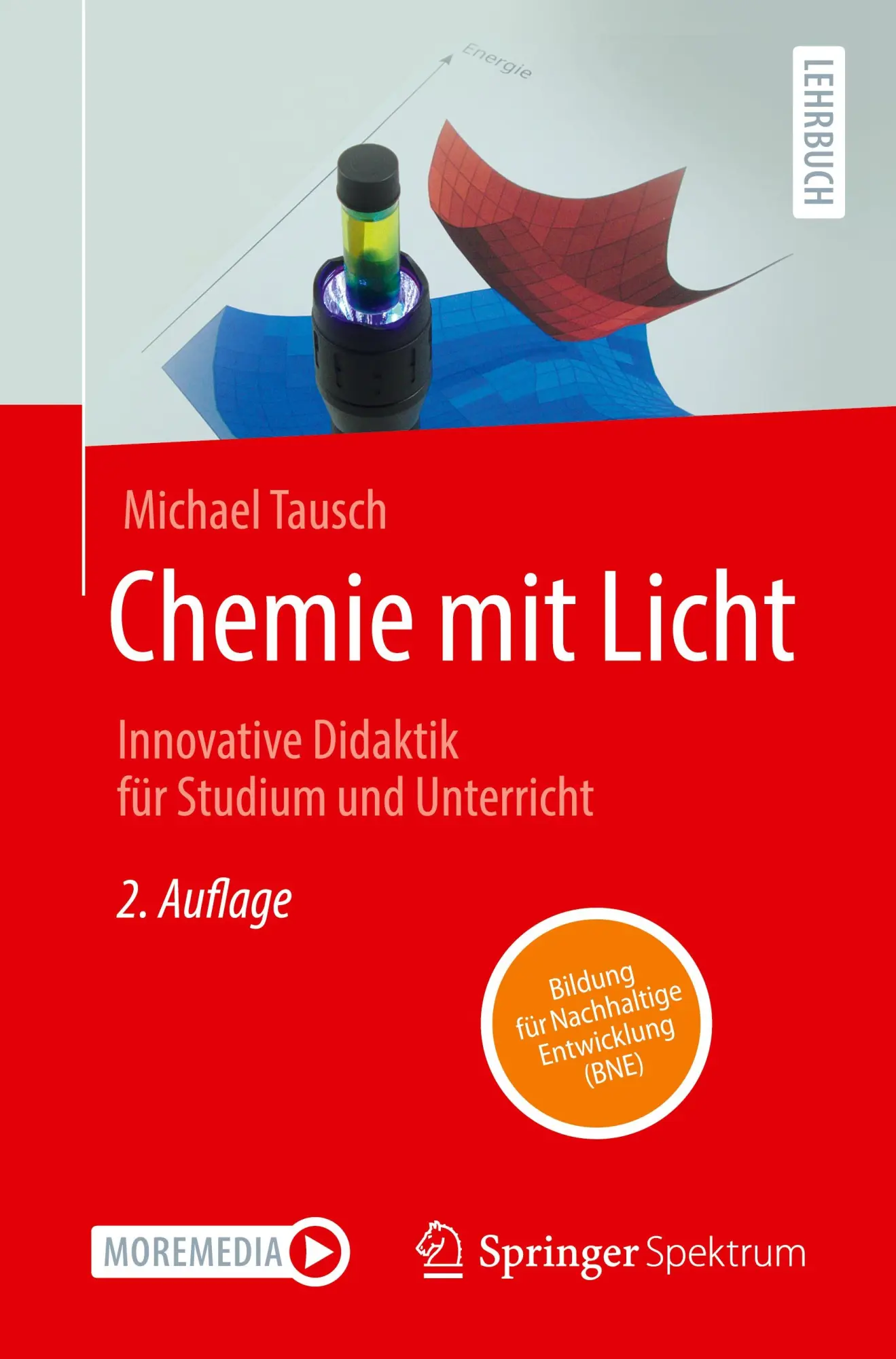 Cover: 9783662711880 | Chemie mit Licht | Innovative Didaktik für Studium und Unterricht | xv Cover: 9783662711880 | Chemie mit Licht | Innovative Didaktik für Studium und Unterricht | xv